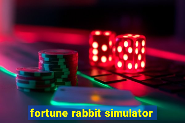 fortune rabbit simulator